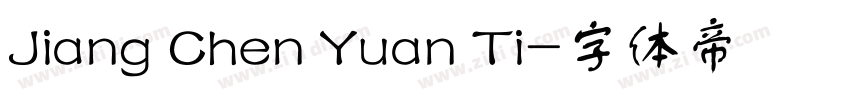 Jiang Chen Yuan Ti字体转换